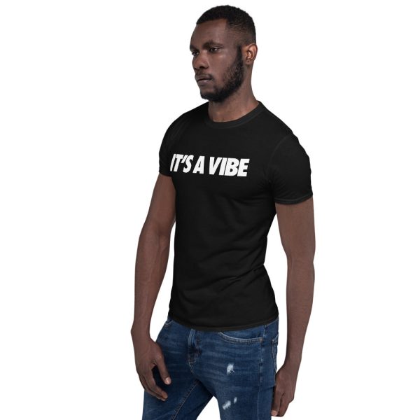It s A Vibe  Short-Sleeve Unisex T-Shirt Rabatt – Bild 3